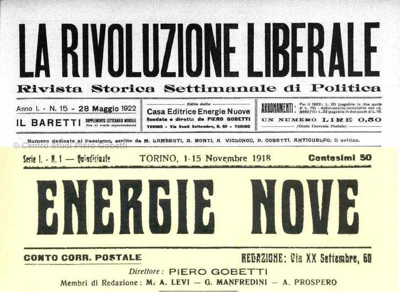 La Rivolutione Liberale - Energie Nove - mit freundl. Genehmigung: Centro Studi Piero Gobetti