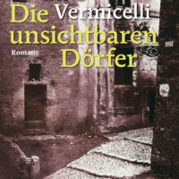 Vermicelli: Die unsichtbaren Dörfer